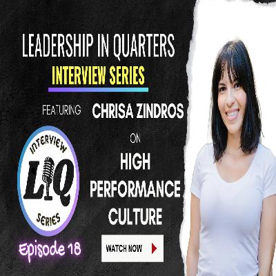 Episode 54: High Performance Culture with Chrisa Zindros Episode 54: High Performance Culture with Chrisa Zindros