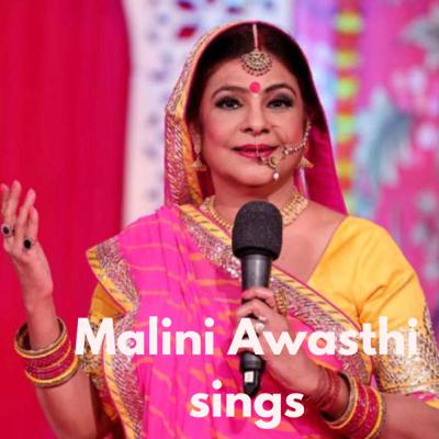 Malini Awasthi Sings