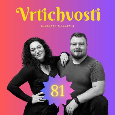 81. Historicky první Vrtění na dálku | Epizoda 81 | Vrtichvosti