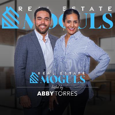 Pushing Limits in Real Estate & Life with Luis Gonzalez and Abby Torres