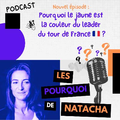 🚴‍♂️ Pourquoi le jaune est la couleur du leader du tour de France 🇫🇷 ?