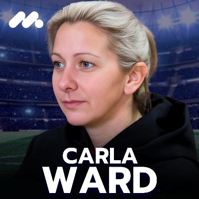 How to Achieve Your DREAMS in Women’s Football - Carla Ward