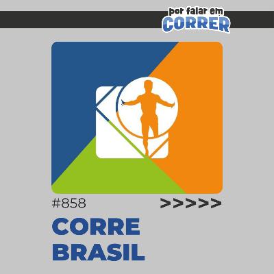 PFC 858 - Corre Brasil
