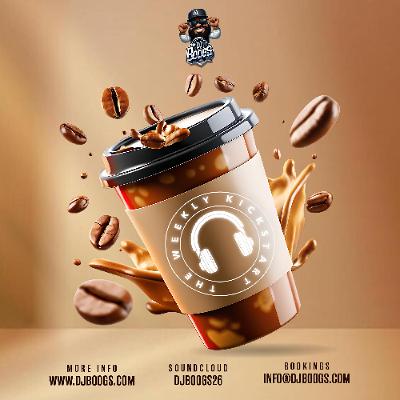 The Weekly Kickstart 5 🚨LIVE AUDIO🚨 (DJ BOOGS X DJ DREDY)