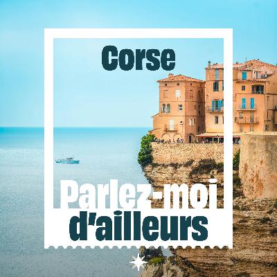 La Corse : sentiers de randonnée, brocciu frais et baignades dans des criques secrètes