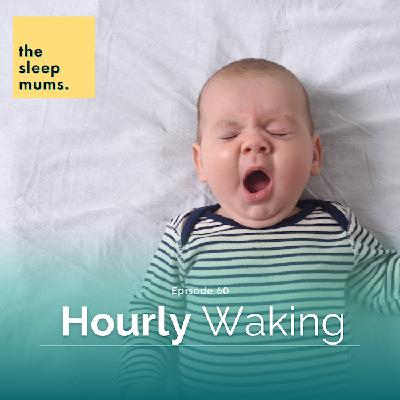 Hourly Waking