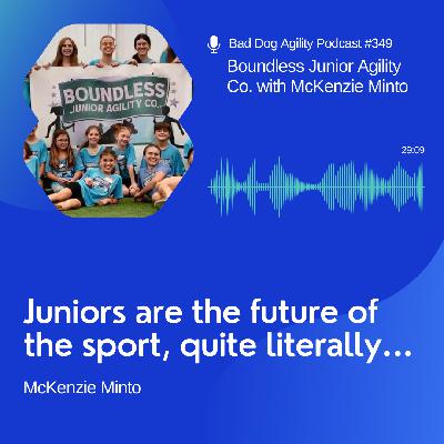 349: Boundless Junior Agility Co. with McKenzie Minto