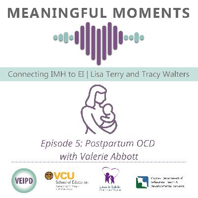 Postpartum OCD with Valerie Abbott