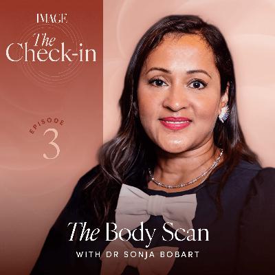 The Body Scan: Understanding Women’s Health from Head to Toe The Body Scan: Understanding Women’s Health from Head to Toe
