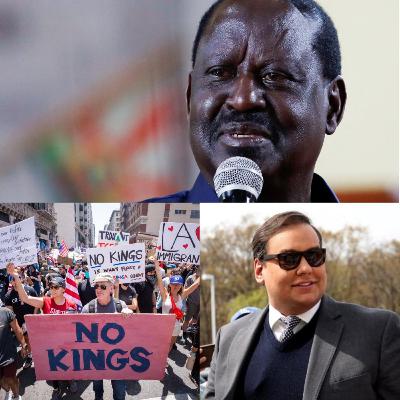 Odinga, "No Kings" Protests, & Santos