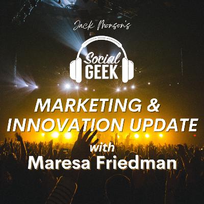 Marketing & Innovation: Maresa Friedman Marketing & Innovation: Maresa Friedman
