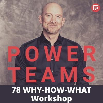 #078 Why How What Workshop mit 30 Teilnehmenden