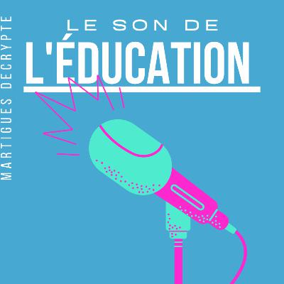 Le son de l'Éducation : l'école pilier de République