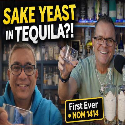 Sake Yeast in Tequila?! The First Ever Release at NOM 1414 Changes Everything