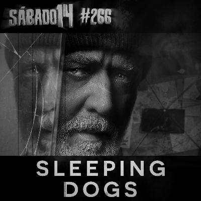 Sábado 14 #266 - A Teia (Sleeping Dogs)