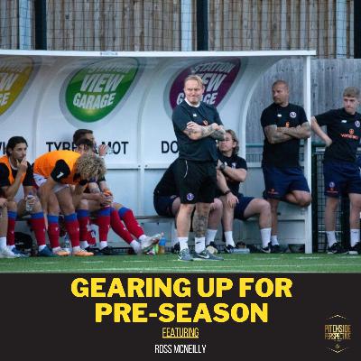 S2 Episode 33 - Gearing Up For Pre-Season S2 Episode 33 - Gearing Up For Pre-Season