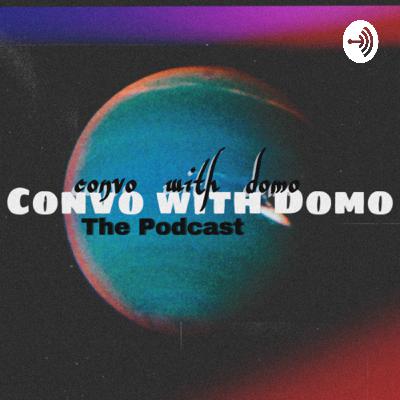 Convo with DoMo (Trailer)