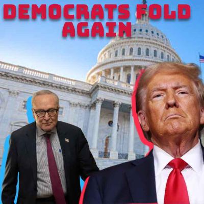 430. End of Lockdown: Democrats Give in to Trump.