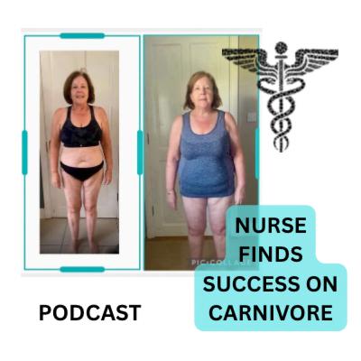 Nurse finds success on Carnivore diet S2E33