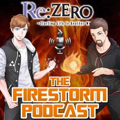 Re:Zero Season 2, Part 2 - Anime Review