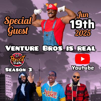 Season 3 Ep 16 - Venture Bros is Real - Anime & Cosplay