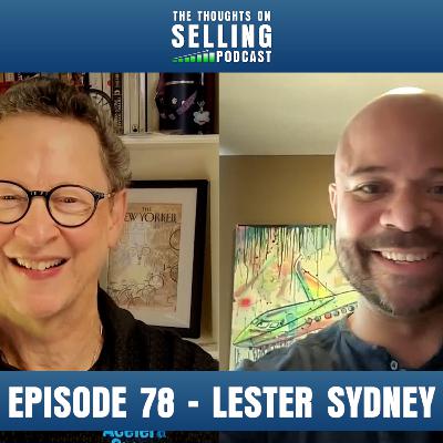 The Human Side of Sales: Ikigai, Trust & Extreme Ownership w/ Lester Sidney The Human Side of Sales: Ikigai, Trust & Extreme Ownership w/ Lester Sidney