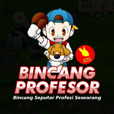 Bincang Profesor - Syahril Hudori (Harvestmoon di dunia nyata, pedagang @kelinciberkah) Bincang Profesor - Syahril Hudori (Harvestmoon di dunia nyata, pedagang @kelinciberkah)