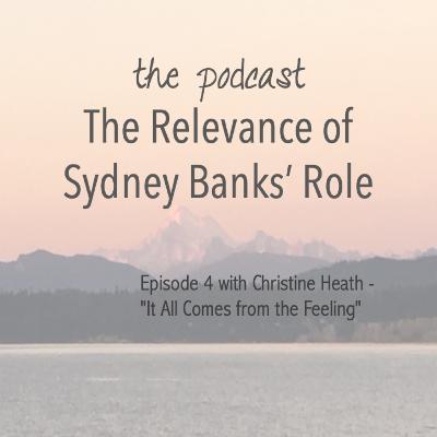 Christine Heath - "It All Comes from the Feeling"