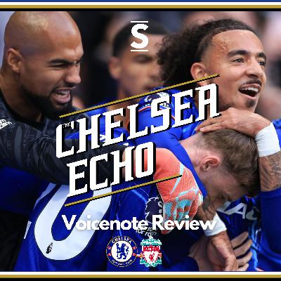 Chelsea's BIGGEST win of the new ownership? | Chelsea 3-1 Liverpool | Voicenote Review