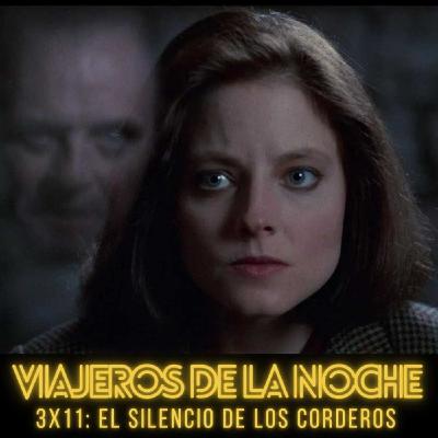 VDLN – 3X11: El silencio de los corderos