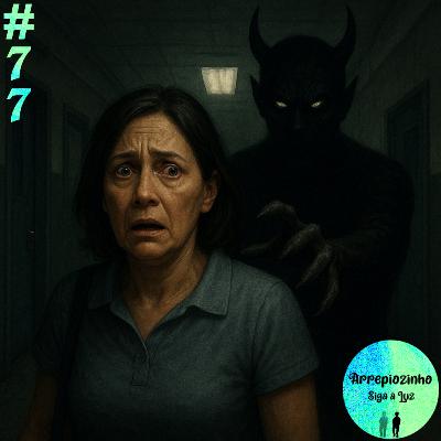 Arrepiozinho 77: Você já vai?