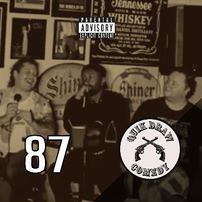 87 - Quik Draw Comedy - Rodney Conyers Jr and Zach Rahrs