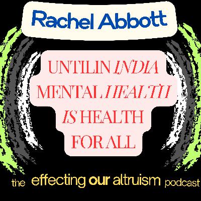 Until In India Mental Health Is Health For All