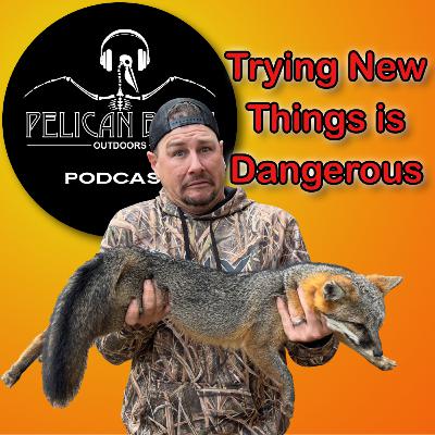 Ep. 21 | Trying New Things is DANGEROUS... But Worth It!