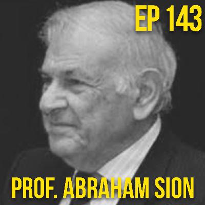 Prof. Abraham Sion: To Whom Was The Promised Land Promised?