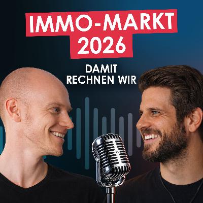 617 🎙️ | Spaziergang 25: Immo-Markt 2026: So investieren wir, Fix&Flip, Buy&Hold, uvm