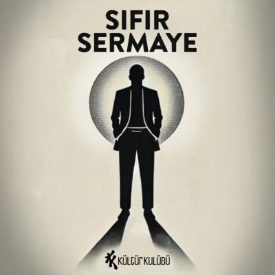 Sıfır Sermaye #2 Dijital Pazarlama, Konuk: Abdullah Gez