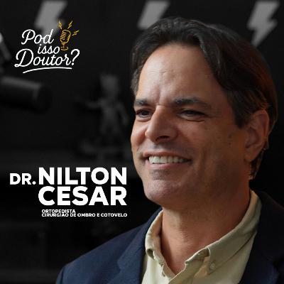 DR. NILTON CESAR LESSA - POD ISSO, DOUTOR? #PID03