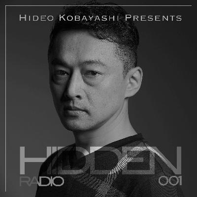 Hidden Radio | 001 | Hideo Kobayashi