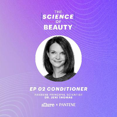 S2 Ep. 2 | Conditioner