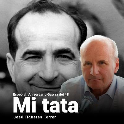 Mi tata. Especial: Aniversario Guerra del 48. Mi tata. Especial: Aniversario Guerra del 48.