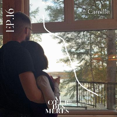 EP16 - Camille - se remettre d’un avortement EP16 - Camille - se remettre d’un avortement