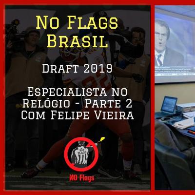 Especialistas no Rológio com Felipe Vieira