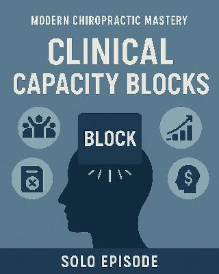 Capacity Block Breakthrough: Clinical Capacity
