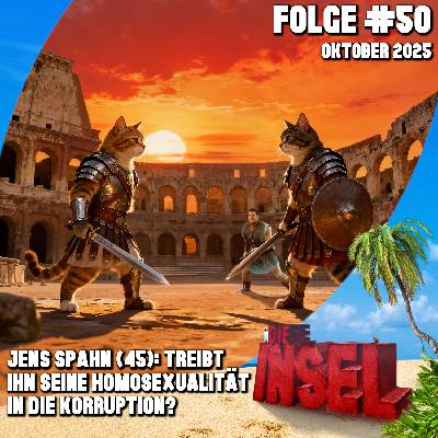 Folge #50 | Jens Spahn (45): Treibt ihn seine Homosexualität in die Korruption?