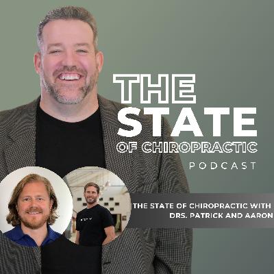 The Art and Future of Chiropractic with Drs. Aaron and Patrick from Syntropy The Art and Future of Chiropractic with Drs. Aaron and Patrick from Syntropy