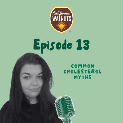 S4 - #13 Solo Episode/Alice Haley: Common Cholesterol Myths