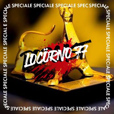 Locörno 77 - PUNTATA SPECIALE