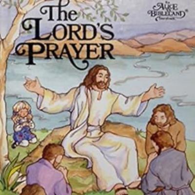Alice in Bibleland: The Lord's Prayer by Alice Joyce Davidson