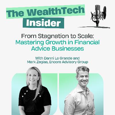 From Stagnation to Scale: Mastering Growth in Financial Advice Businesses